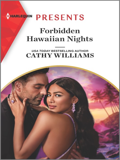 Title details for Forbidden Hawaiian Nights by Cathy Williams - Available